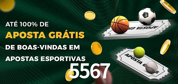 5567 Ate 100% de Aposta Gratis